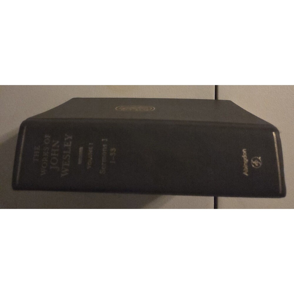 The Works of John Wesley Volume 1 Sermons I 1-33 Hardcover Abingdon Press